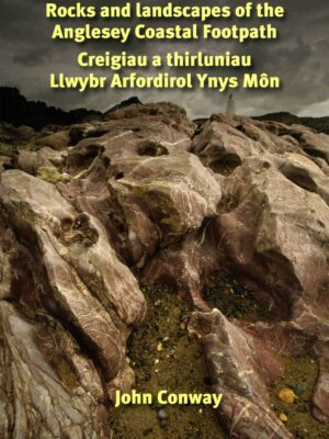 Rocks and Landscapes of the Anglesey Coastal Footpath